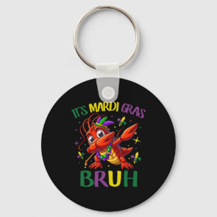Llavero Es Mardi Gras Bruh