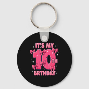 Llavero Es Mi 10 Cumpleaños Coquette Lazo Niña Linda 10 Añ