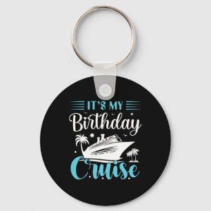 Llavero Es mi camiseta de crucero de cumpleaños Crucero Va