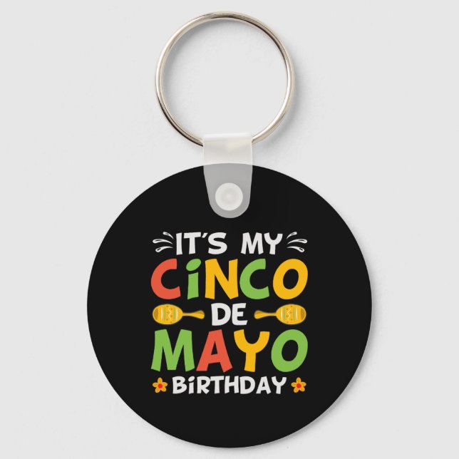 Llavero Es mi cumpleaños Cinco De Mayo (Anverso)