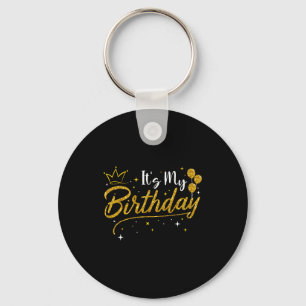 Llavero Es Mi Cumpleaños Fiesta De Cumpleaños Mujer Chica
