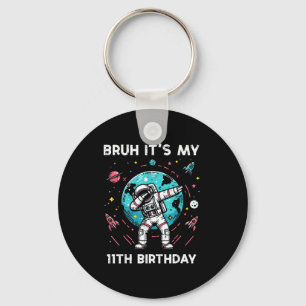 Llavero Es mi cumpleaños número 11 Astronauta Dab 11 Cumpl