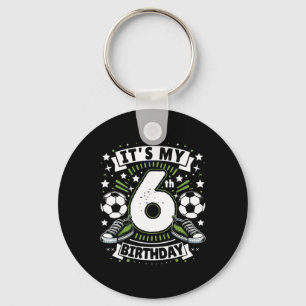 Llavero Es mi cumpleaños número 6 Niño de 6 años Fútbol Cu
