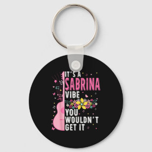 Llavero Es un ambiente de Sabrina, no lo entenderías Mujer