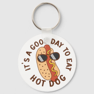 Llavero Es un buen día para comer Perro caliente