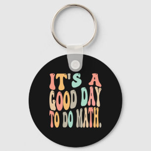 Llavero Es Un Buen Día Para Hacer Matemáticas Por Diversió