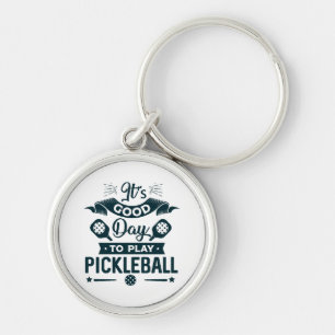 Llavero Es un buen día para jugar Pickleball