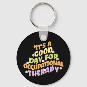 Llavero Es un buen día para la terapia ocupacional