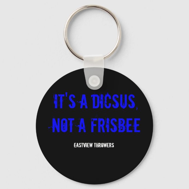 LLAVERO ES UN DICSUS, NO UN FRISBEE (Anverso)