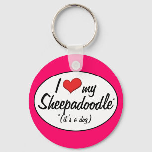 Llavero ¡Es un perro! Amo mi Sheepadoodle