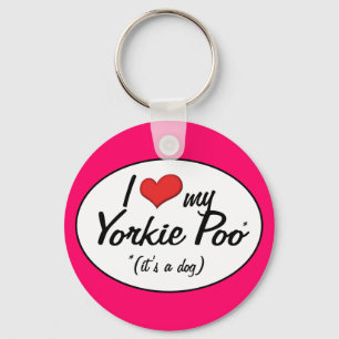 Llavero ¡Es un perro! Amo mi Yorkie Poo