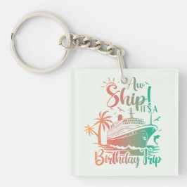Llavero ¡Es un viaje de cumpleaños! Cruceros