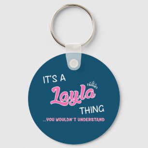 Llavero Es una cosa de Layla que no entenderías