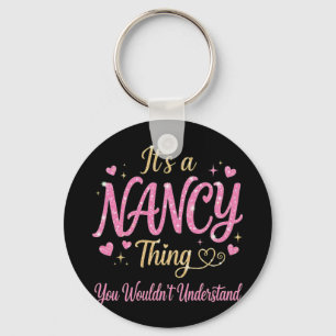 Llavero Es Una Cosa de Nancy Rosa Regalo para Mujeres