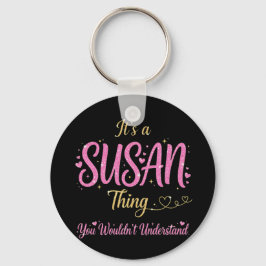 Llavero Es Una Cosa de Susan Rosa Regalo para Mujeres