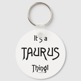 Llavero Es una cosa de taurus