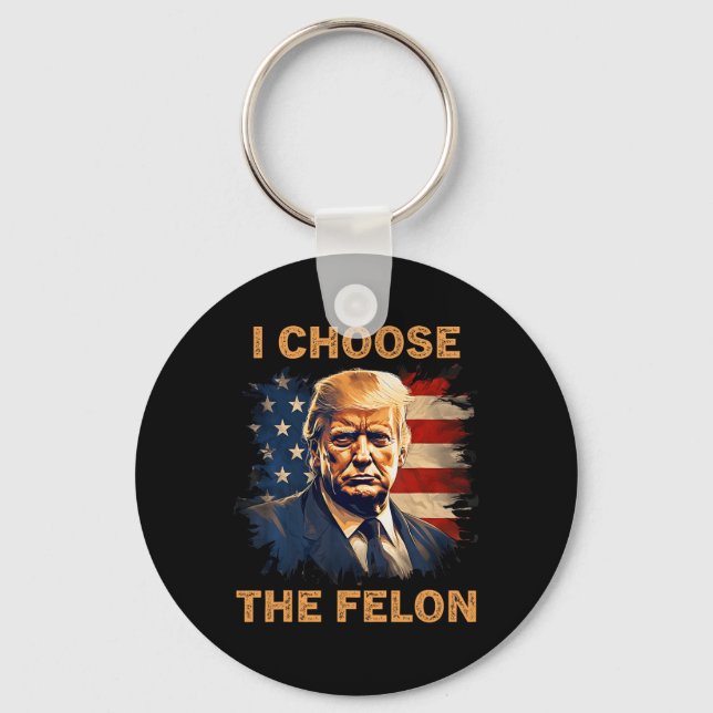 Llavero Escoja A Los Hombres Patriotas Republicanos Felon  (Anverso)