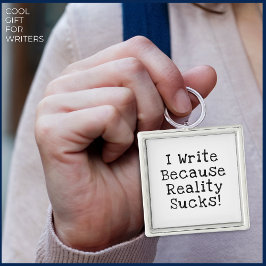 Llavero Escribo Porque La Realidad Se Encanta De Un Gracio