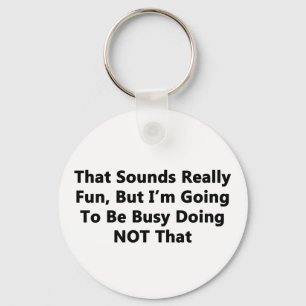 Llavero Eso suena muy divertido