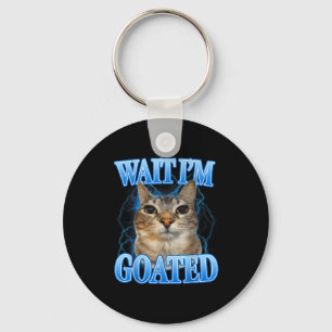 Llavero Espera gato goated tonto meme de gato divertido ho