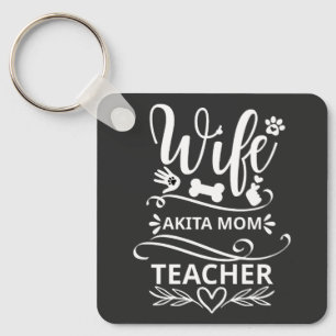 Llavero Esposa Akita Mamá maestra divertida amante de los 