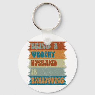 Llavero Esposa Esposa Matrimonio Humor Esposo Padres Felic