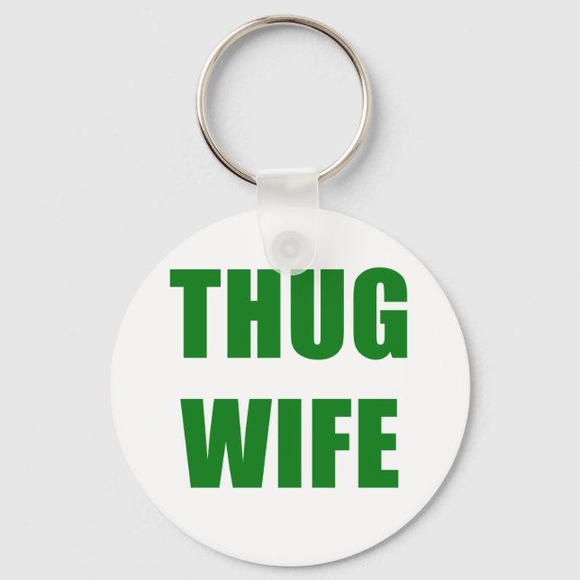 Llavero Esposa Thug (Anverso)