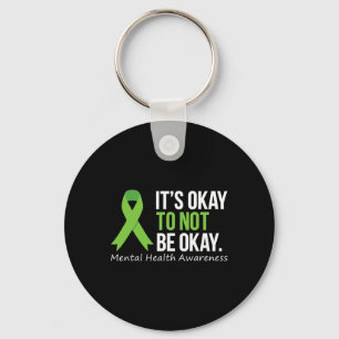 Llavero Está Bien No Estar Bien Camiseta Conciencia Salud 