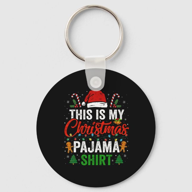 Llavero Esta es mi Navidad Pajama Divertido Navidad Pjmas  (Anverso)