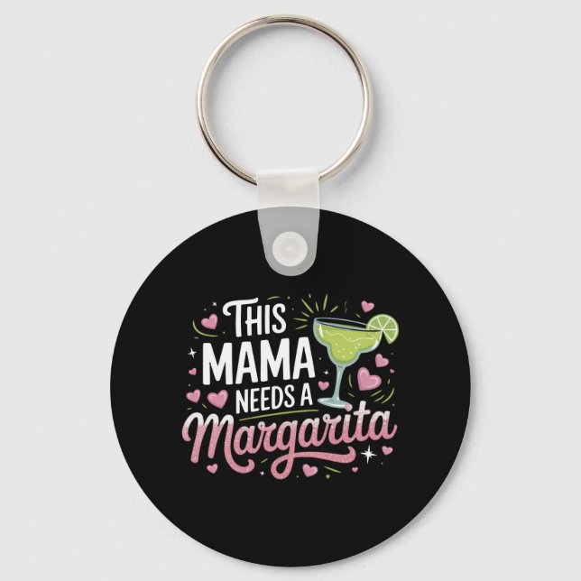 Llavero Esta mamá necesita una Margarita - Margarita Mama (Anverso)