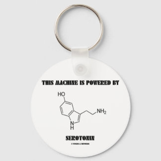 Llavero Esta Máquina Es Alimentada Por Serotonina (Química