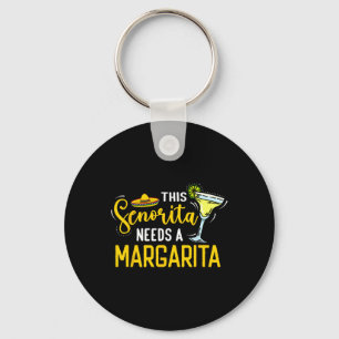 Llavero Esta Señorita Necesita Una Margarita México Fiesta