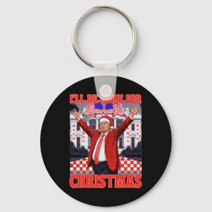 Llavero Estaré en casa para los Navidades Santa Funny Trum