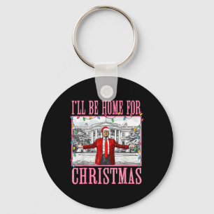 Llavero Estaré en casa para los Navidades Santa Funny Trum