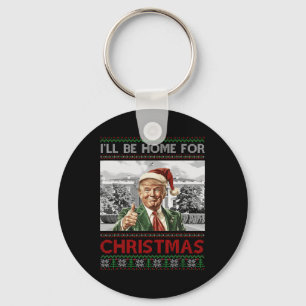 Llavero Estaré en casa para los Navidades Santa Funny Trum