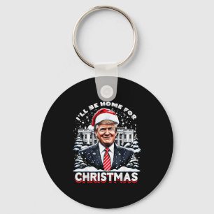 Llavero Estaré en casa para Navidad Trump Xmas Divertido 2