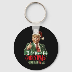 Llavero Estaré En Casa Para Navidades Del Fan De Trump