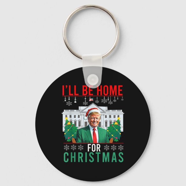 Llavero Estaré en casa para Navidades Divertidos Trump Feo (Anverso)
