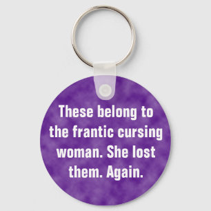 Llavero Éstas pertenecen a la frenética mujer maltratadora