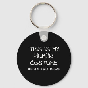 Llavero Este Es Mi Disfraz Humano Realmente Soy Un Pleyadi