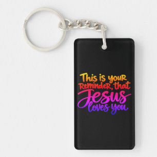 Llavero Este es tu recordatorio de que Jesús te ama