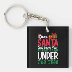 Llavero Estimado Santa Simplemente Deja Tu Tarjeta De Créd