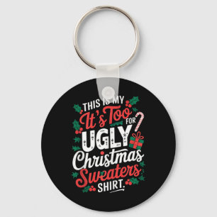 Llavero Esto Es Muy Caluroso Para Los Navidades Feo