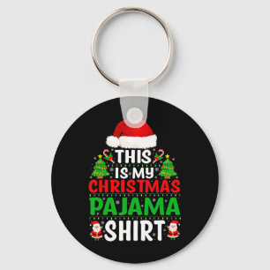 Llavero Estos Son Mis Navidades Pajama Shirt Graciosos Xma