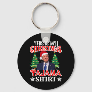 Llavero Estos son mis Navidades Pajama Shirt Trump Santa H