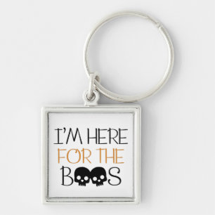 Llavero Estoy aquí por los abucheos - Skull Halloween Pun