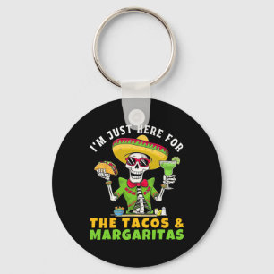 Llavero Estoy aquí por Tacos Margaritas Fiesta Mexicana