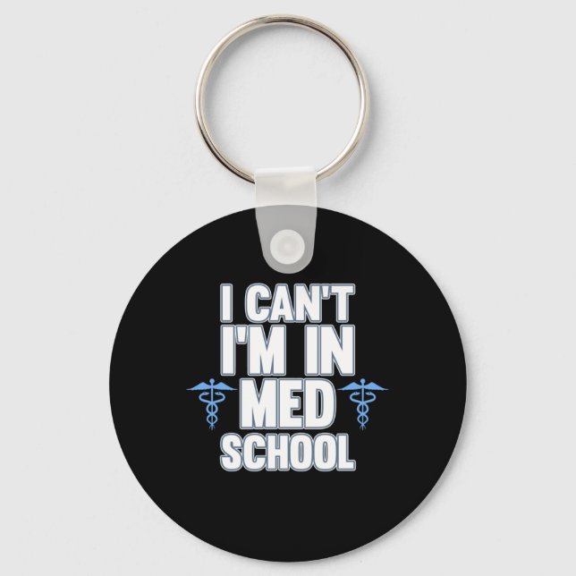 Llavero Estoy en Med School Cirujano Cirugía Médica Médica (Anverso)