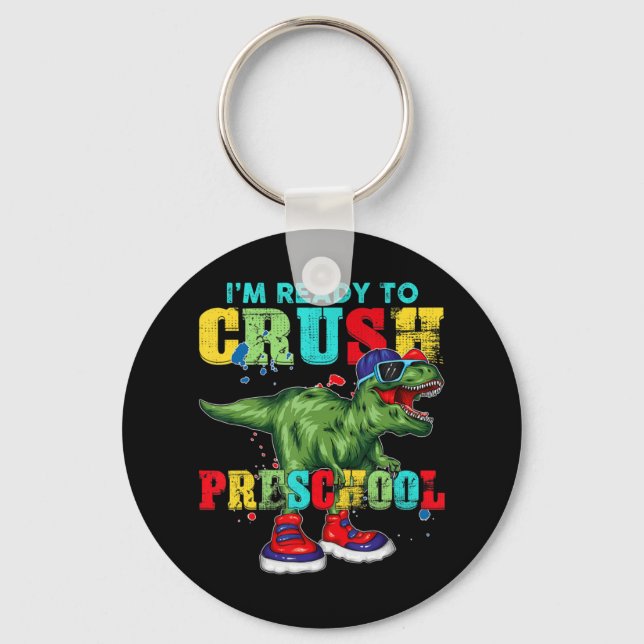 Llavero Estoy listo para aplastar el preescolar T Rex Dino (Anverso)