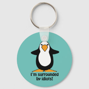 Llavero Estoy rodeado de idiotas Penguin Funny